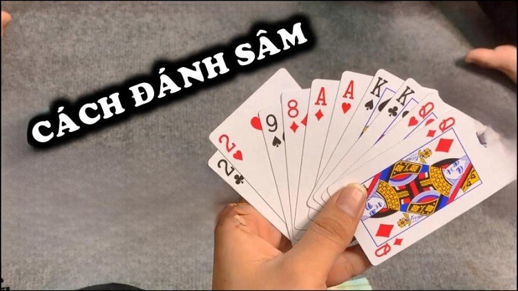 Cách chơi sâm lốc - Luật chơi và quy tắc cơ bản